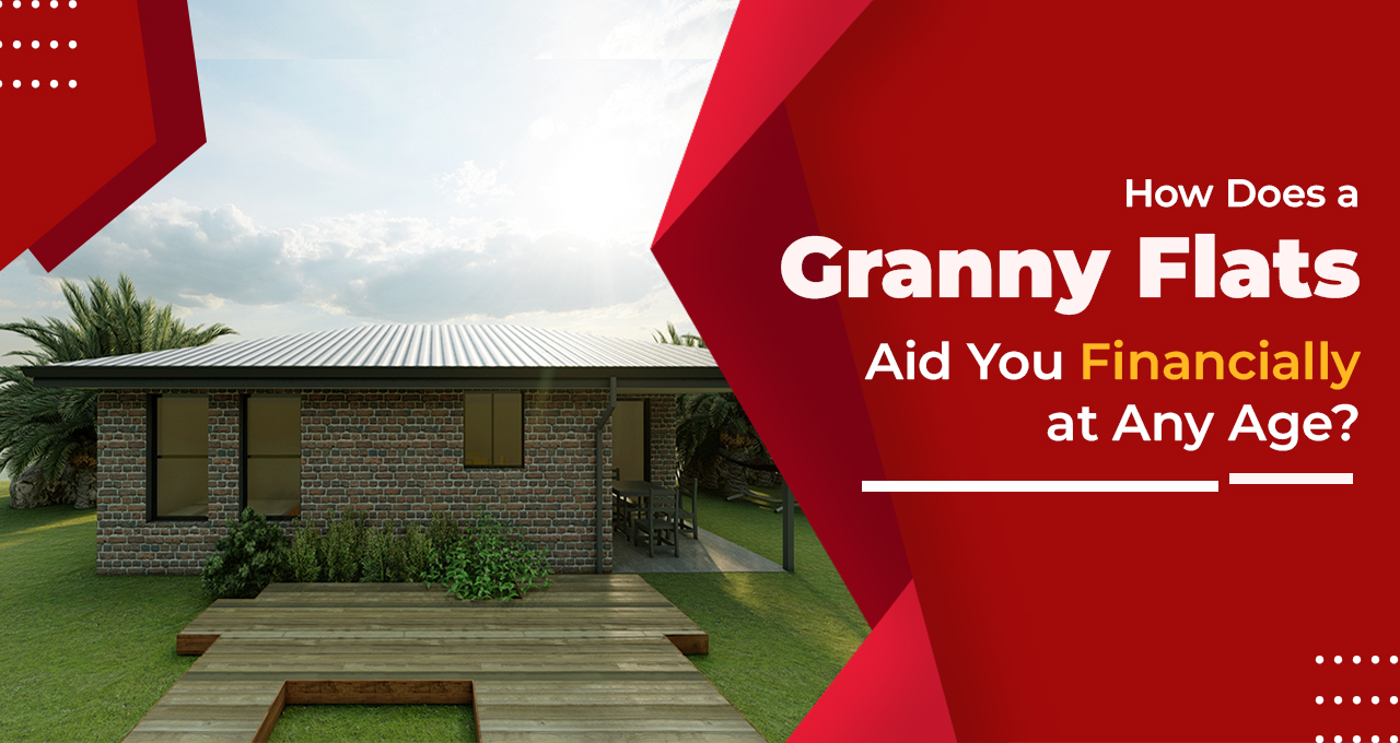 Granny Flat in Penrith: A Source to Accommodation and Passive Income at Any Age