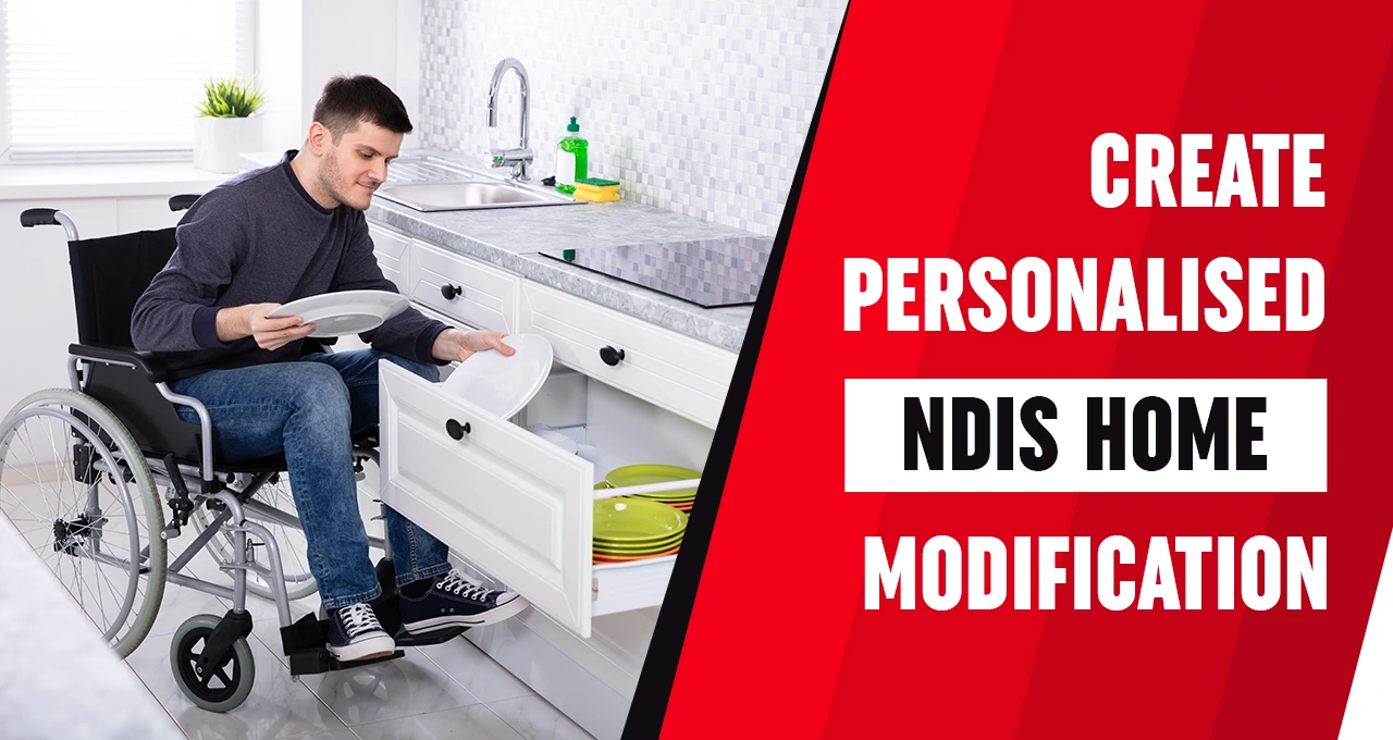 Your Guide to NDIS Home Modifications and Funding Solutions