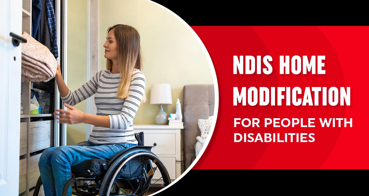 Making Homes Accessible for People with Disabilities with NDIS Home Modification